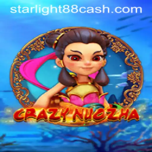 Exploring the Thrills of CrazyNuoZha: A Deep Dive into StarLight88